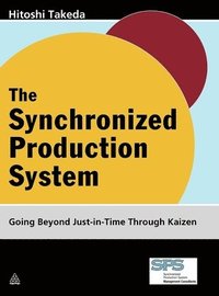 bokomslag The Synchronized Production System