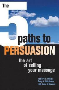 bokomslag The 5 Paths to Persuasion