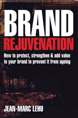 Brand Rejuvenation 1