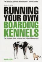 Running Your Own Boarding Kennels