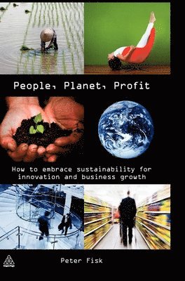 Peter Fisk - People Planet Profit, Inbunden