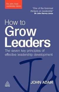 bokomslag How to Grow Leaders
