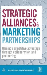 bokomslag Strategic Alliances and Marketing Partnerships