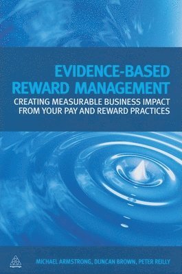 Evidence-Based Reward Management 1