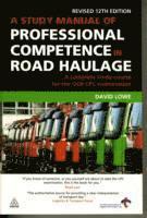 bokomslag A Study Manual of Professional Competence in Road Haulage