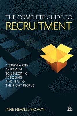 bokomslag The Complete Guide to Recruitment