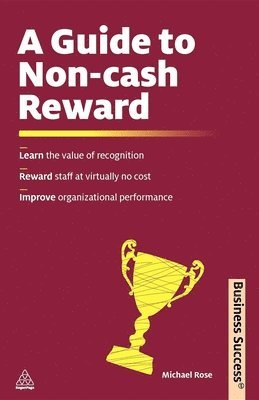 bokomslag A Guide to Non-Cash Reward