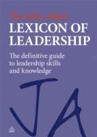 John Adair - John Adair Lexicon of Leadership, Inbunden