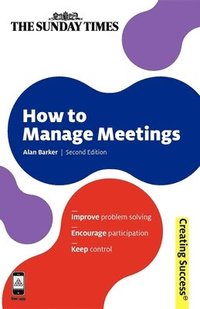 bokomslag How to Manage Meetings