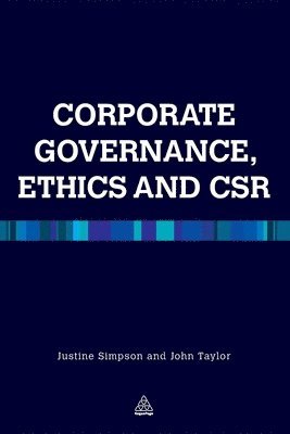Justine Simpson, John R Taylor, John R. Taylor, John Taylor, Taylor John - Corporate Governance Ethics and CSR, Häftad