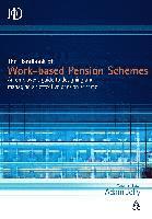 The Handbook of Work-Based Pension Schemes