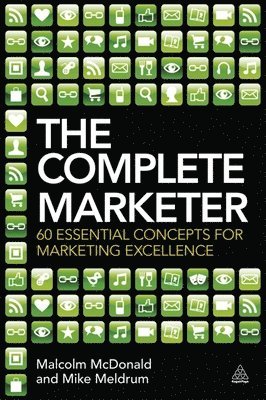 bokomslag The Complete Marketer