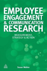 bokomslag Employee Engagement and Communication Research