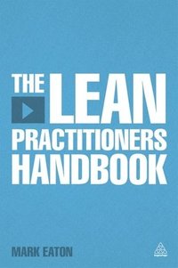 bokomslag The Lean Practitioner's Handbooks