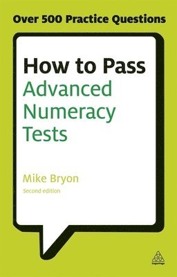 Mike Bryon - How to Pass Advanced Numeracy Tests, Häftad