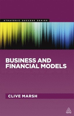 Clive Marsh - Business and Financial Models, Häftad