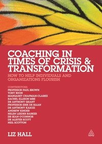 bokomslag Coaching in Times of Crisis and Transformation