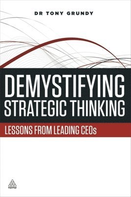 Demystifying Strategic Thinking 1