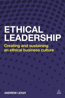 Andrew Leigh - Ethical Leadership, Häftad