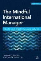 bokomslag The Mindful International Manager