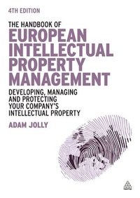 bokomslag The Handbook of European Intellectual Property Management