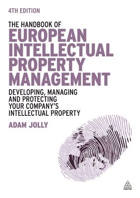 bokomslag The Handbook of European Intellectual Property Management