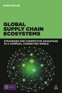 bokomslag Global Supply Chain Ecosystems