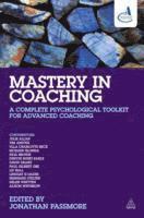 Jonathan Passmore - Mastery in Coaching, Häftad