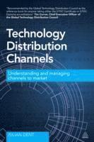 Julian Dent - Technology Distribution Channels, Häftad