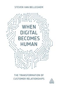 bokomslag When Digital Becomes Human