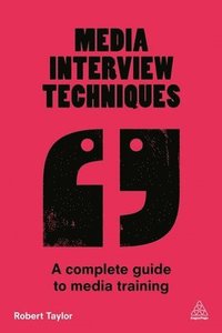 bokomslag Media Interview Techniques