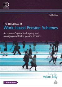 bokomslag The Handbook of Work-based Pension Schemes