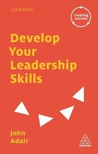 bokomslag Develop Your Leadership Skills
