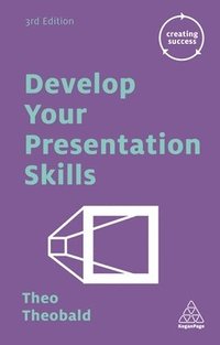 bokomslag Develop Your Presentation Skills