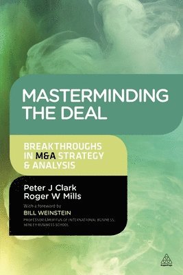 Peter Clark, Roger Mills - Masterminding the Deal, Inbunden