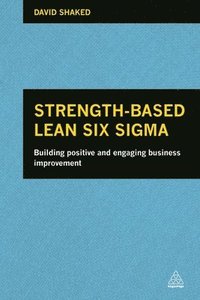 bokomslag Strength-Based Lean Six Sigma