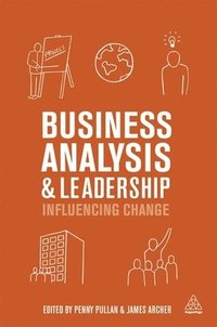 bokomslag Business Analysis and Leadership