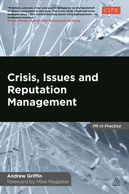 Crisis, Issues and Reputation Management 1