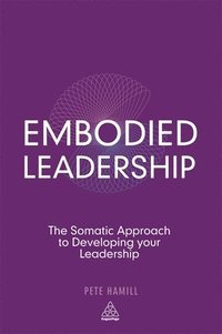 bokomslag Embodied Leadership