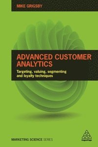 bokomslag Advanced Customer Analytics