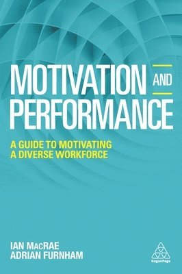 Adrian Furnham, Ian MacRae - Motivation and Performance, Häftad