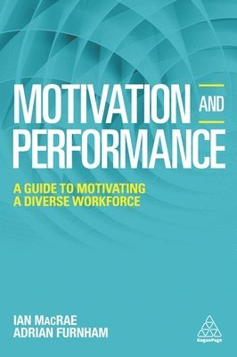 Adrian Furnham, Ian MacRae, Ian Macrae - Motivation and Performance, Häftad