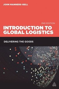bokomslag Introduction to Global Logistics