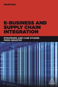 bokomslag E-Business and Supply Chain Integration