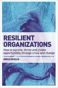 bokomslag Resilient Organizations