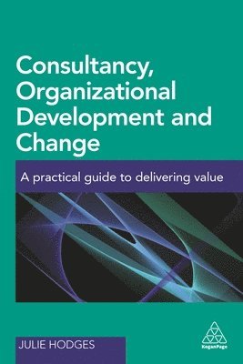 Consultancy, Organizational Development and Change