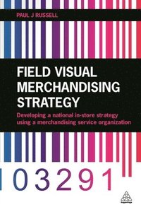 bokomslag Field Visual Merchandising Strategy