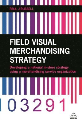 Field Visual Merchandising Strategy 1