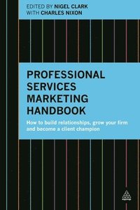bokomslag Professional Services Marketing Handbook