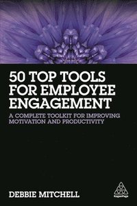 bokomslag 50 Top Tools for Employee Engagement